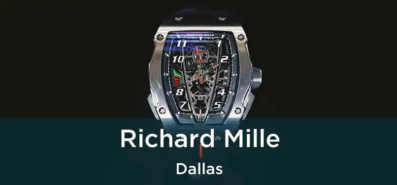 Richard Mille Dallas