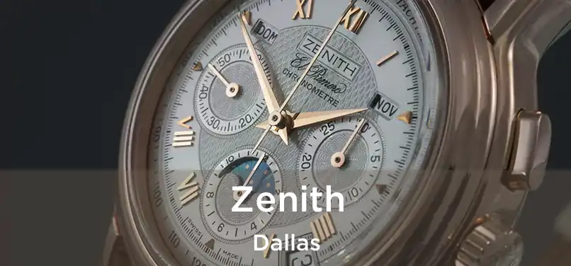 Zenith Dallas